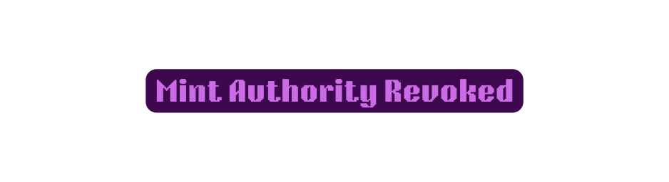 Mint Authority Revoked